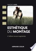 Télécharger le livre libro Esthétique Du Montage - 4e éd.